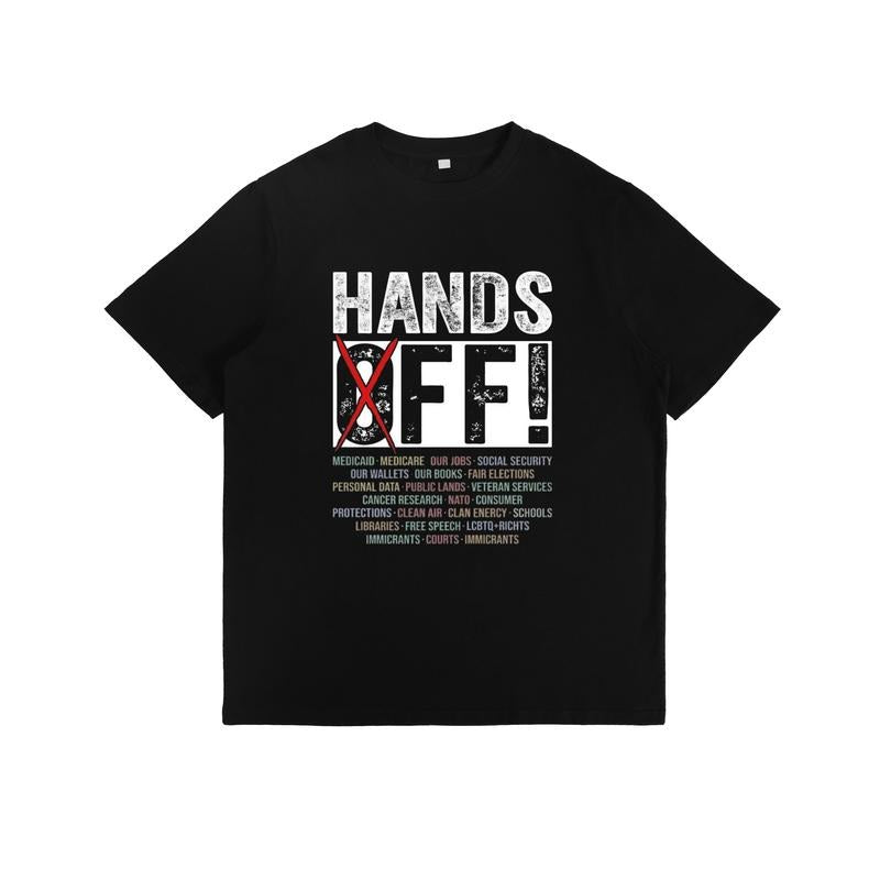 T-Shirt with "HANDS OFF!" Slogan and List of Protected Entities and Services Print Hoodie, Sweatshirt | UrbanDripWear.com