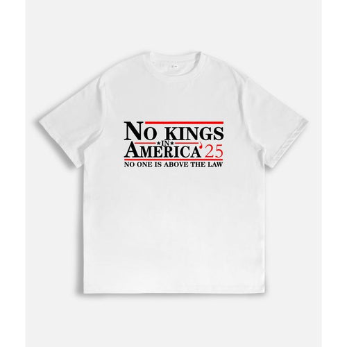 T-Shirt with "NO KINGS IN AMERICA '25" and "NO ONE IS ABOVE THE LAW" Quote Print Hoodie, Sweatshirt | UrbanDripWear.com