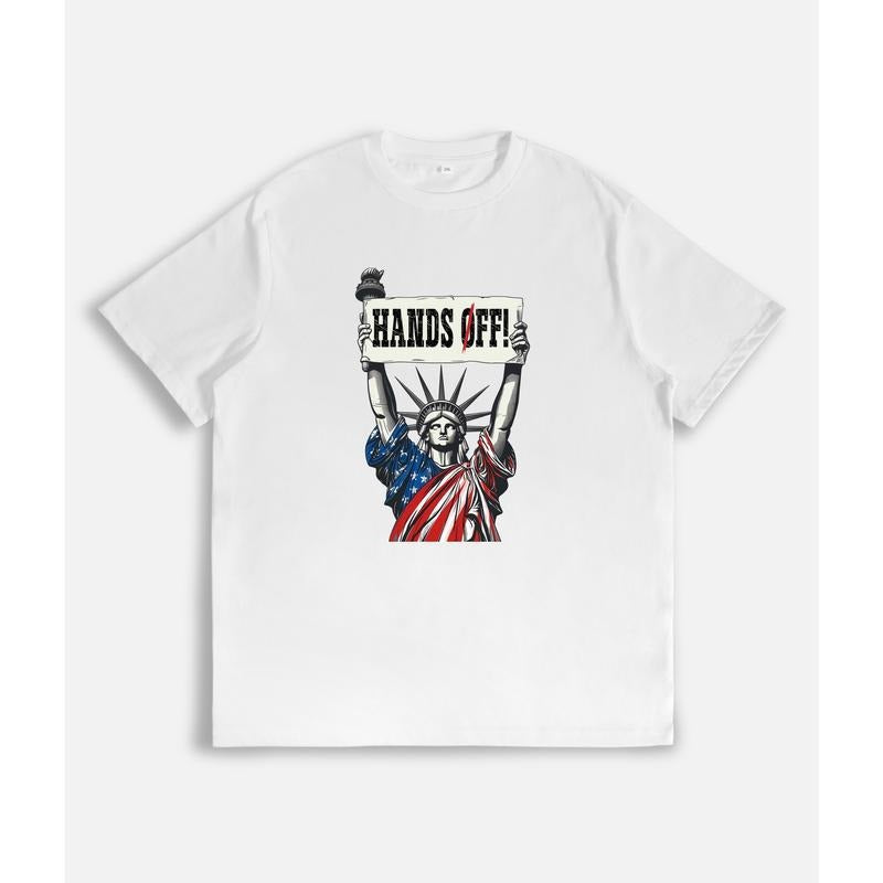 T-Shirt with Statue of Liberty Holding "HANDS OFF!" Sign Print Hoodie, Sweatshirt | UrbanDripWear.com
