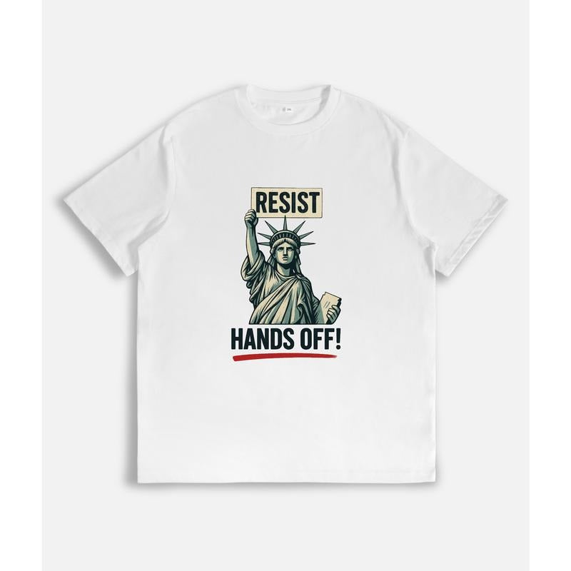 T-Shirt with Statue of Liberty Holding "RESIST" Sign and "HANDS OFF!" Slogan Print Hoodie, Sweatshirt | UrbanDripWear.com