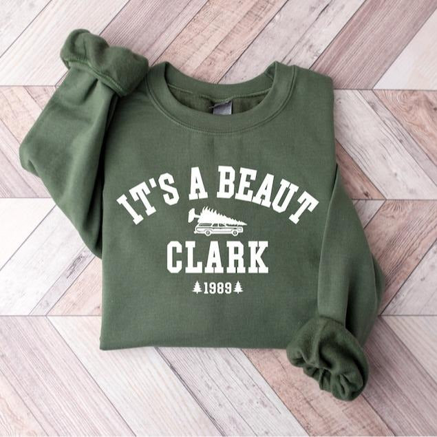 It's a Beaut Clark Sweatshirt/T-Shirt, Griswold Christmas Sweatshirt, Funny Christmas Shirt, Christmas Vacation Shirt,...