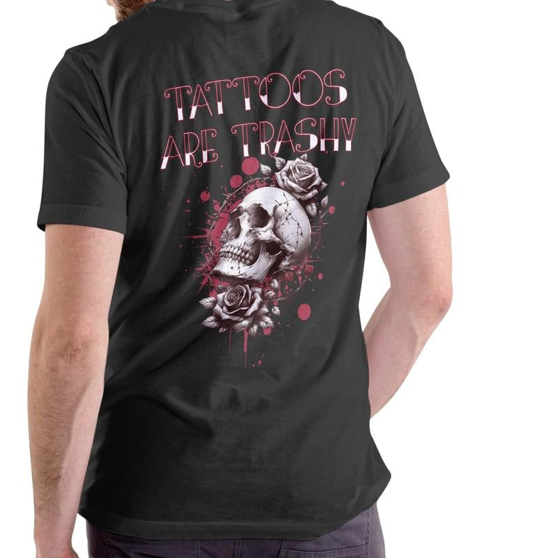 TATTOOS ARE TRASHY T Shirt, Unisex, Cotton Breathable Menswear Hoodie, Sweatshirt | UrbanDripWear.com