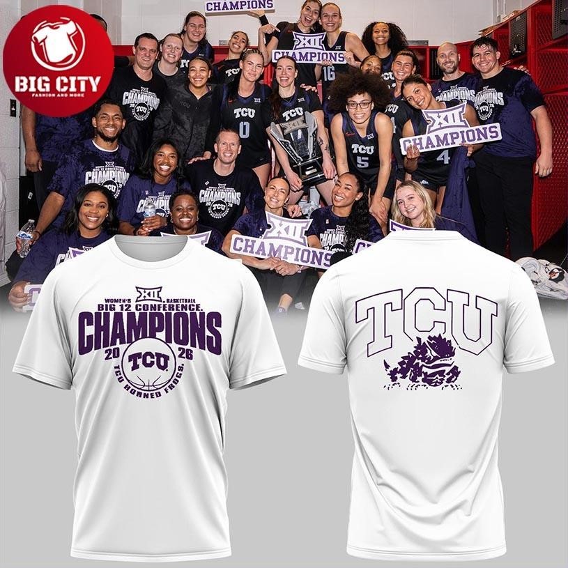 TCU Horned Frogs Women’s Basketball 2026 Big12 Champions Two Sided Shirt