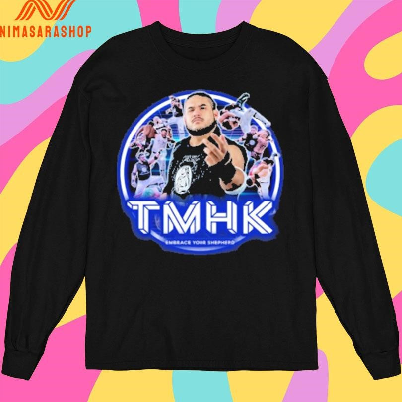 TMHK Embrace Your Shepherd Shirts