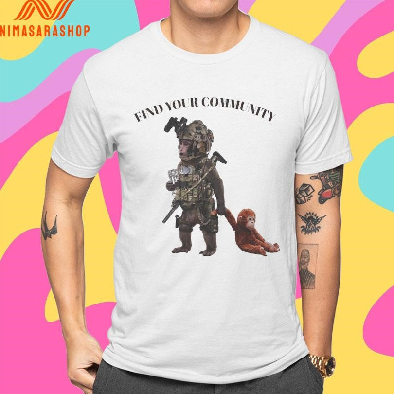 Tactical Punch The Monkey Find Your Community 2026 Shirts