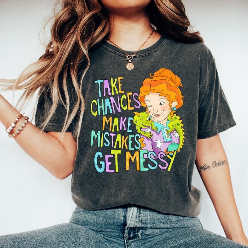 Take Chances Make Mistakes Get Messy T-Shirt Miss Frizzle Tee Back to School & Magic School Bus Shirt Teacher Shirt...