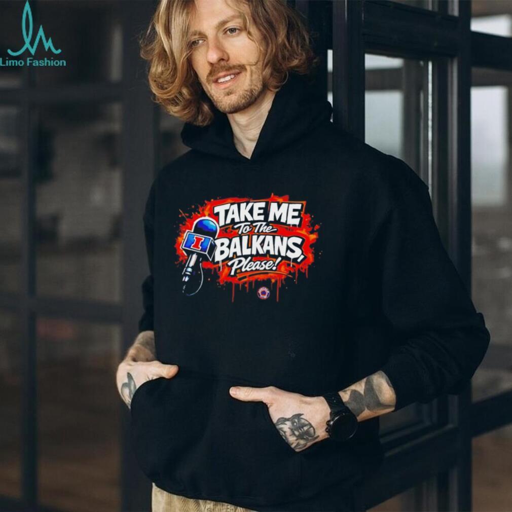 Take Me To The Balkans Please Viral Internet Meme T Shirt