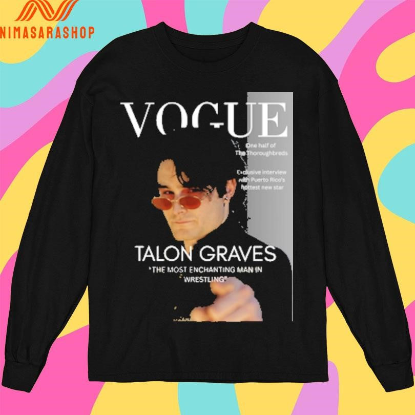 Talon Vogue The Most Enchanting Man In Wrestling Shirts