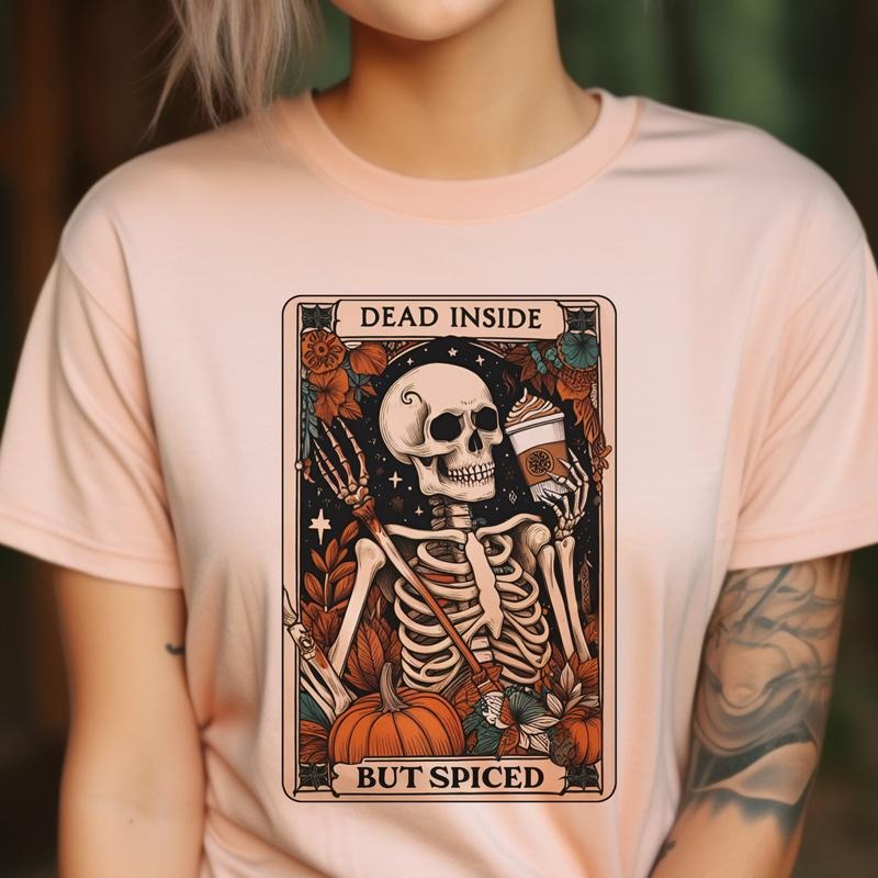 Tarot Tee Dead Inside But Spiced Tshirt Skull Tarot Dead Inside T-Shirt Fall Tarot Skull Tees Spiced Coffee Tarot Top...