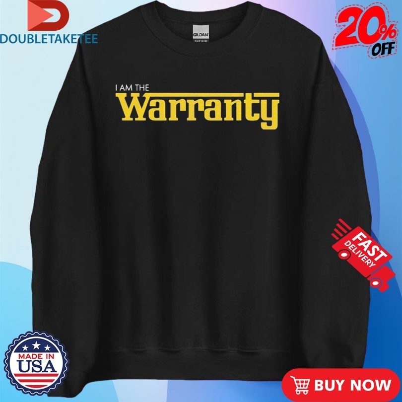 Tavarish I Am The Warranty Shirts