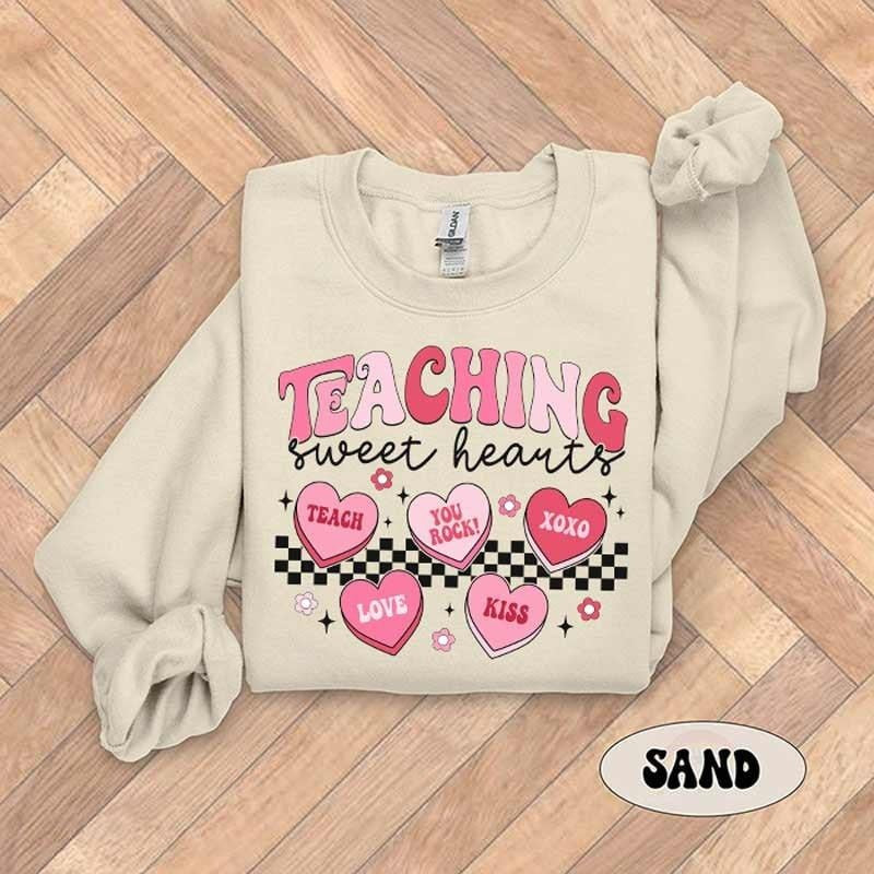 Teacher Valentine Sweatshirt, Teaching Sweethearts, Valentines Day Teacher Sweet Hearts Shirt, Teacher Love Heart Shirt,...