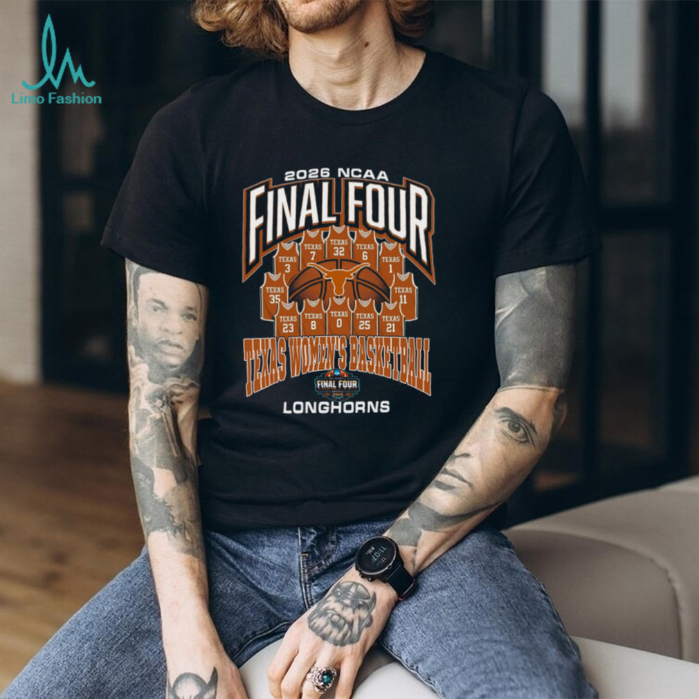 Texas Longhorns 2026 NCAA Women’s Basketball Final Four Phoenix Team T Shirt