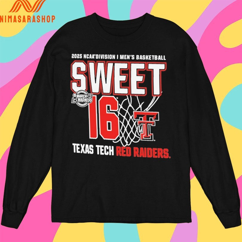 Texas Tech Red Raiders 2025 Ncaa Division I Men’s Basketball Sweet 16 March Madness Shirts
