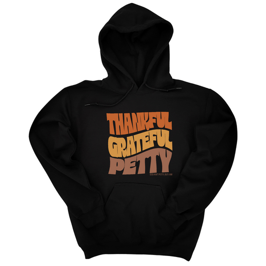 Thankful Grateful Petty Fall Colors Ã°Å¸ÂÂ Unisex Hoodie