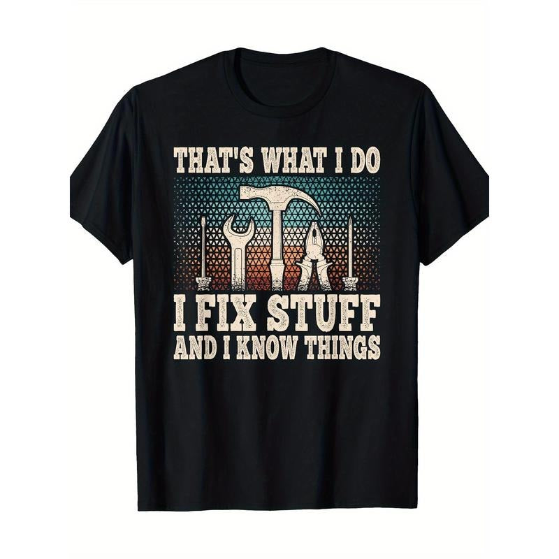 That's What I Do I Fix Stuff And I Know Things Funny Saying T-Shirt-100% Cotton-220g Hoodie, Sweatshirt | UrbanDripWear.com