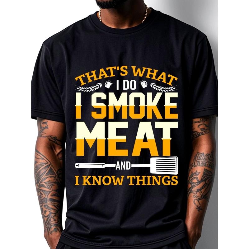 That's What I Do I Smoke Meat And I Know Things Men's Graphic T Shirts Funny Black T Shirts For Men With Sayings Crew...