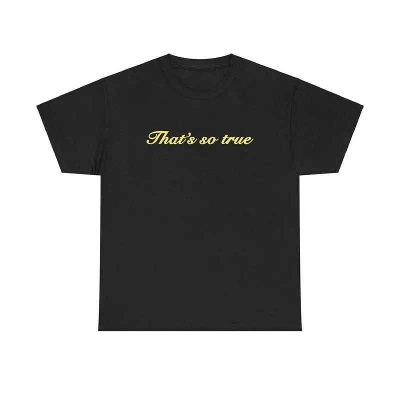 Thats so true The Secret of Us Free Now Gracie Abrams Shirt, Unisex Heavy Cotton Tee Hoodie, Sweatshirt | UrbanDripWear.com