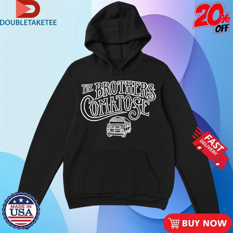 The Brothers Comatose Respect The Van Shirts