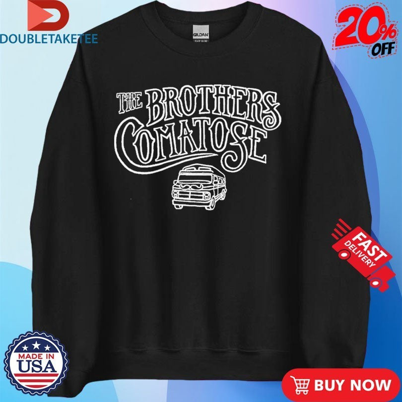 The Brothers Comatose Respect The Van Shirts