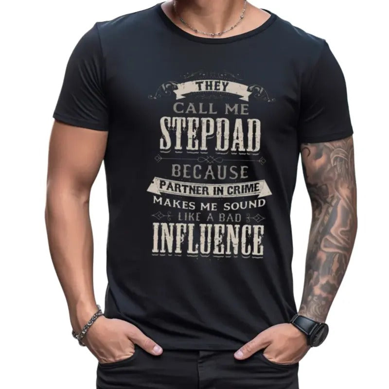 The Call Me Stepdad Because Partner In Crime Shirt, Stepfather Tee, Funny Bonus Dad Gift, Fathers Day Gift, Unisex Short...