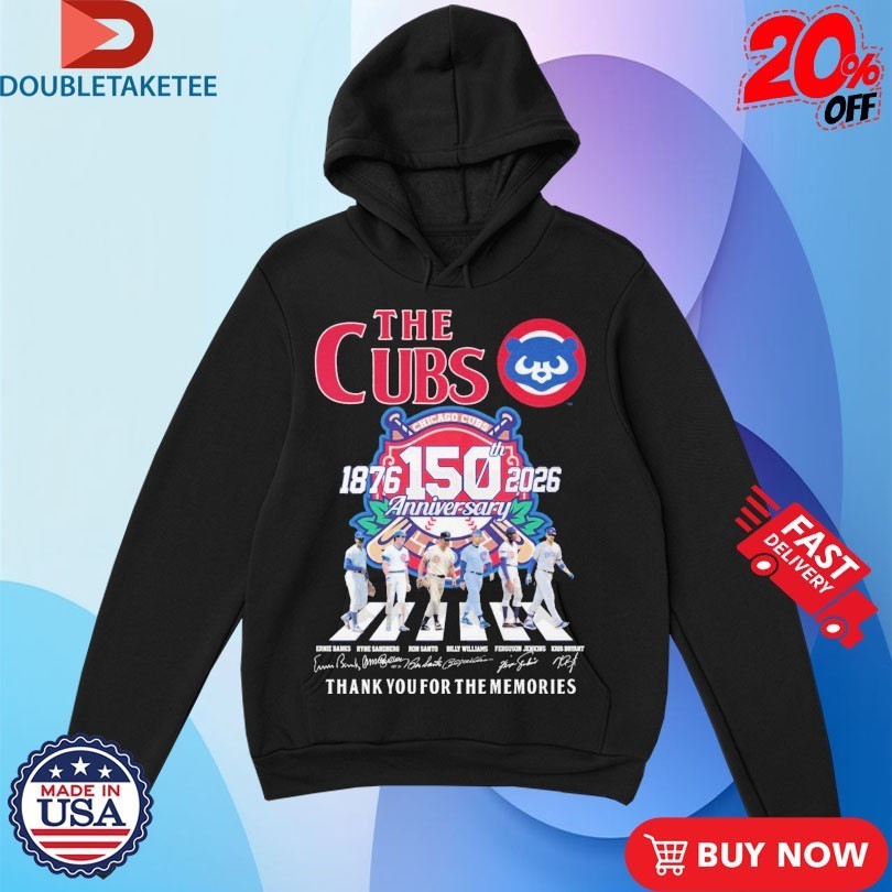 The Chicago Cubs 1876 2026 150th Anniversary Thank You For The Memories Road Abbey Signatures Shirts