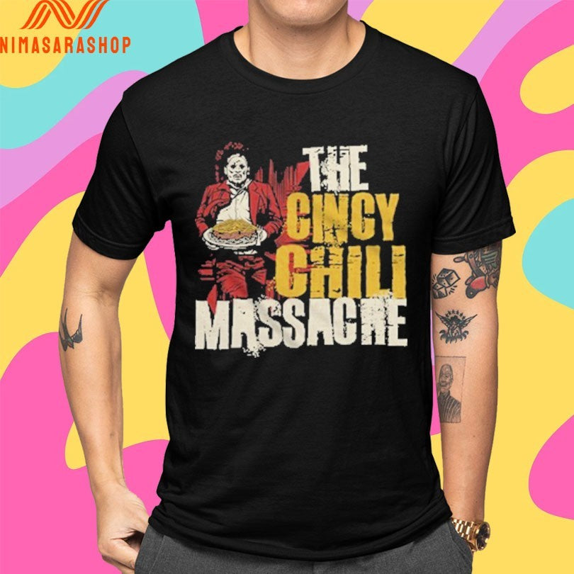The Cincy Chili Massacre Shirts