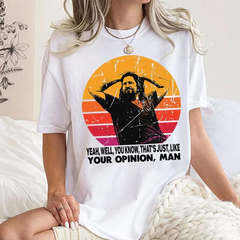 The Dude your opinion man The Big Lebowski, Funny Movie Quote Inspired Shirt Hoodie, Sweatshirt | UrbanDripWear.com