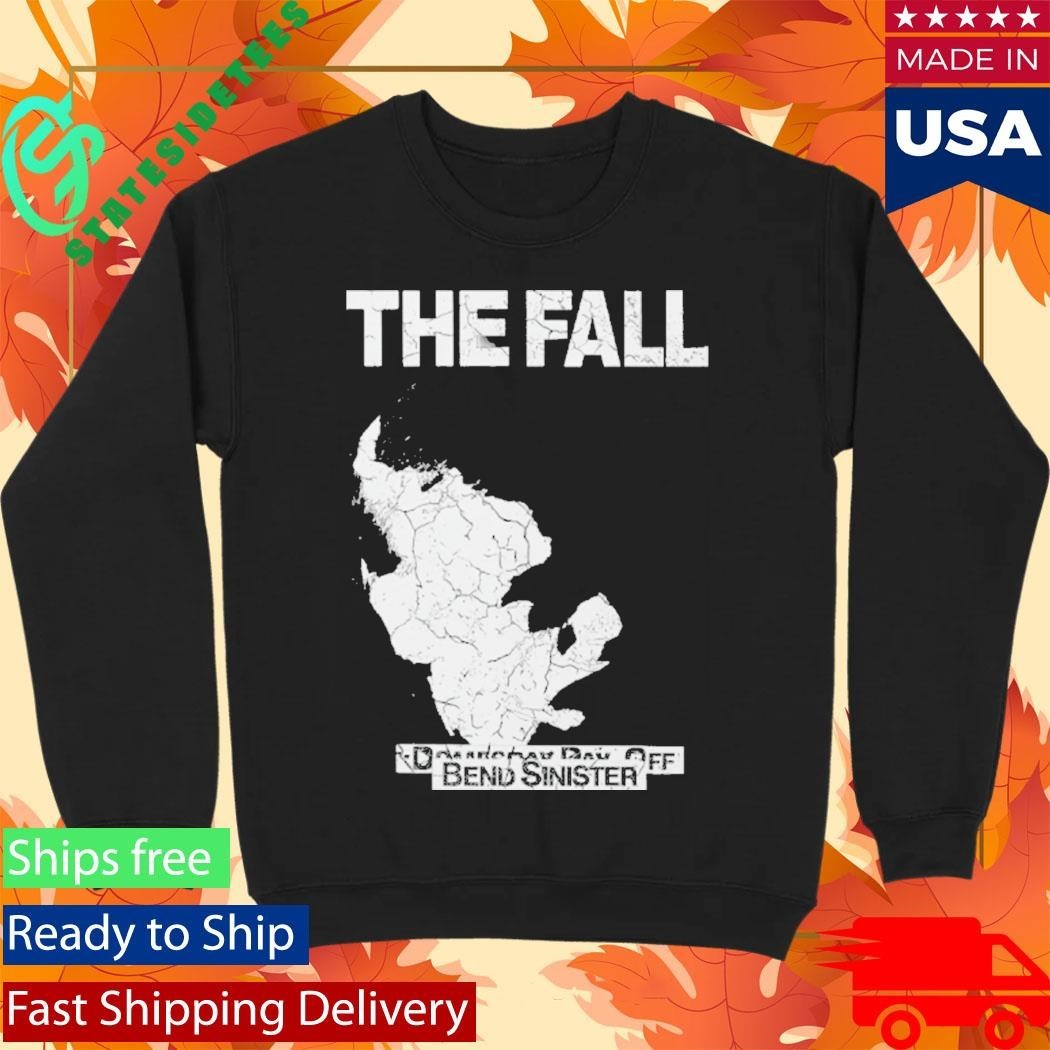 The Fall Bend Sinister Shirt
