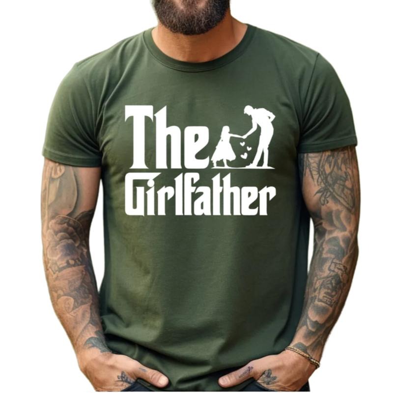 The Girl Father Tshirt, Dad Of Girls Shirt, Girlfather Gift Tee, Father's Day Gift, Gift For Dad, Husband Shirt, Unisex...