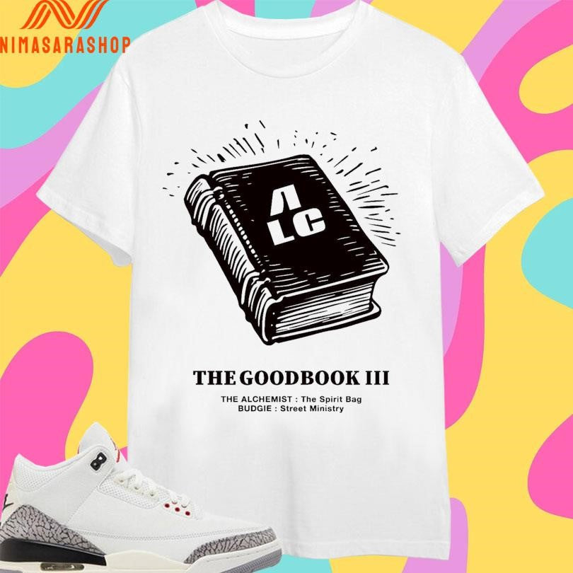 The Good Book III The Alchemist The Spirit Bag Budgie Street Ministry Shirts
