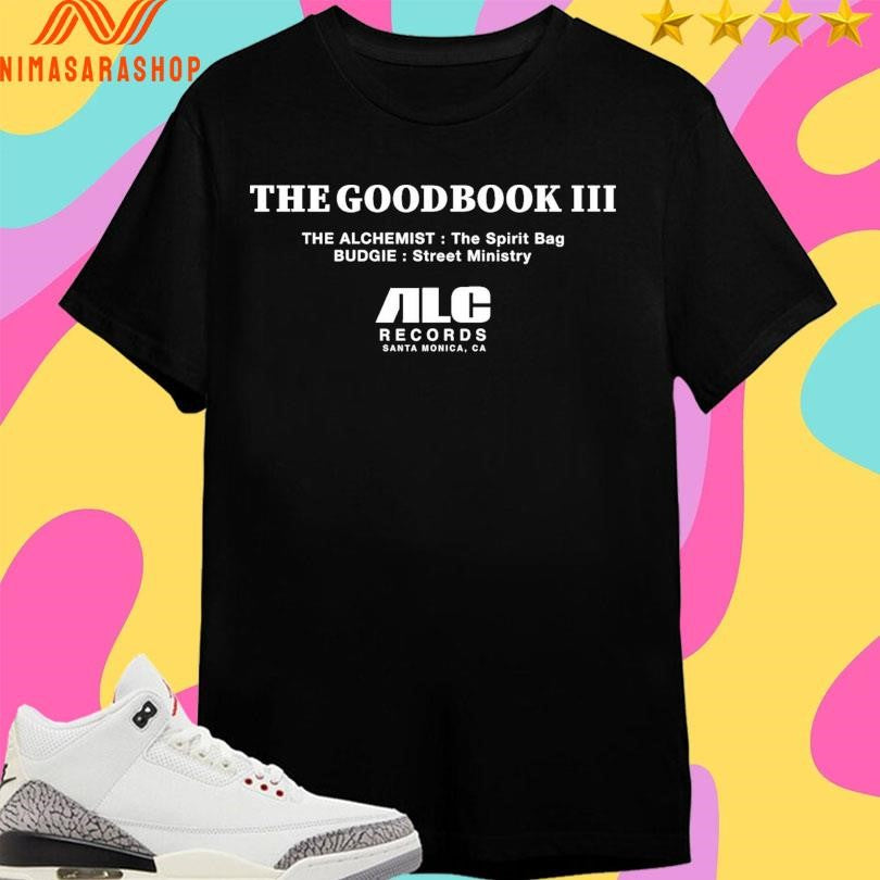 The Good Book Iii The Alchemist The Spirit Bag Budgie Street Ministry Alc Records Santa Monica Ca Shirts