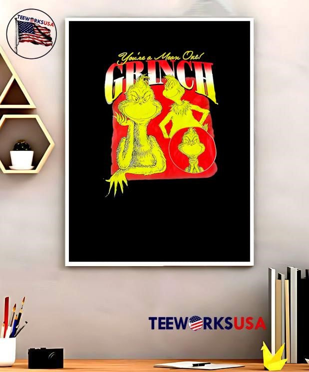 The Grinch You’re A Mean One Movie Character shirt