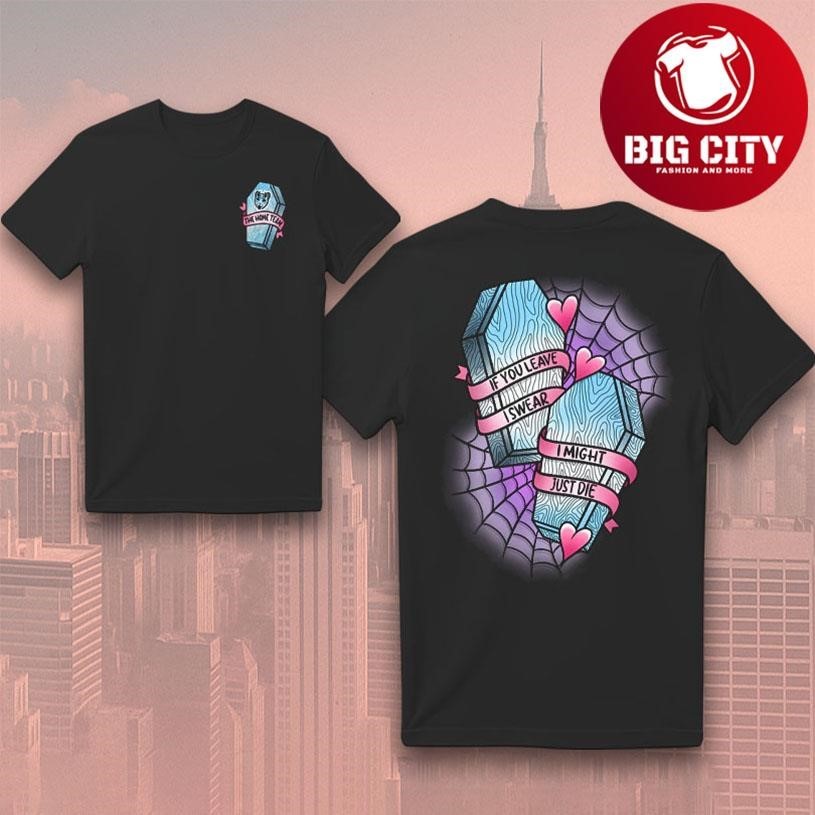 The Home Team Coffin Event Two Sided Shirt