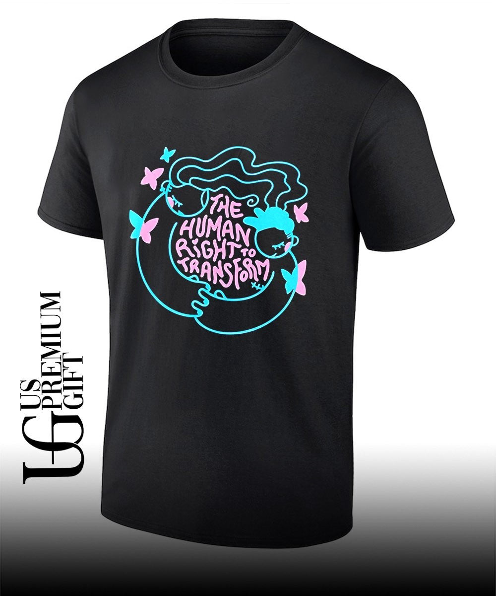 The Human Right to Transform shirt