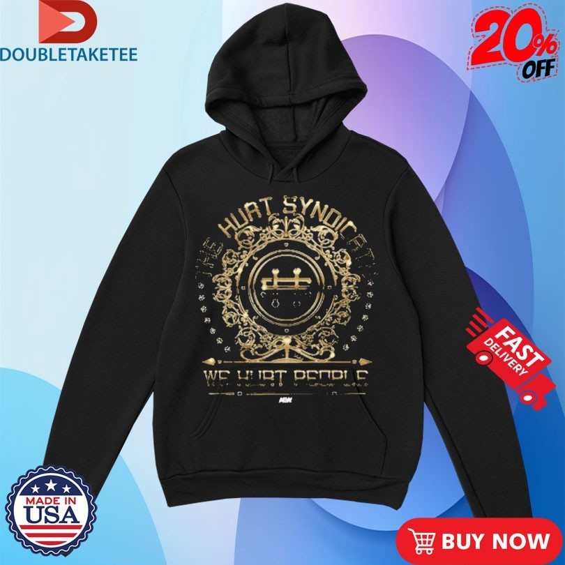 The Hurt Syndicate We Hurt Because We Care AEW Shirts