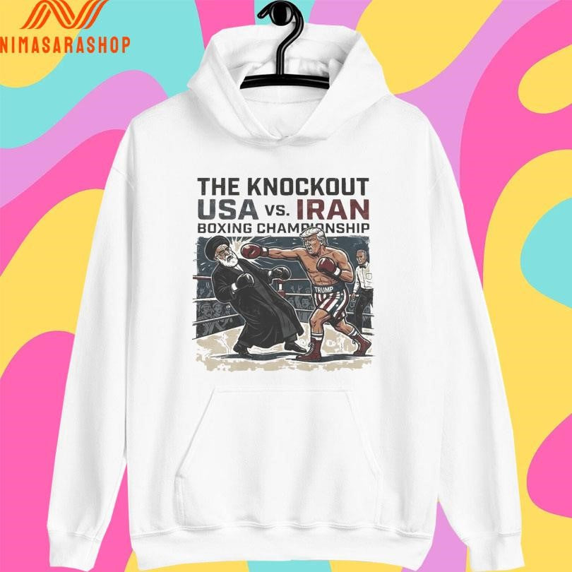 The Knockout Usa Vs Iran Boxing Championship Trump Knockout Political Satire Shirts