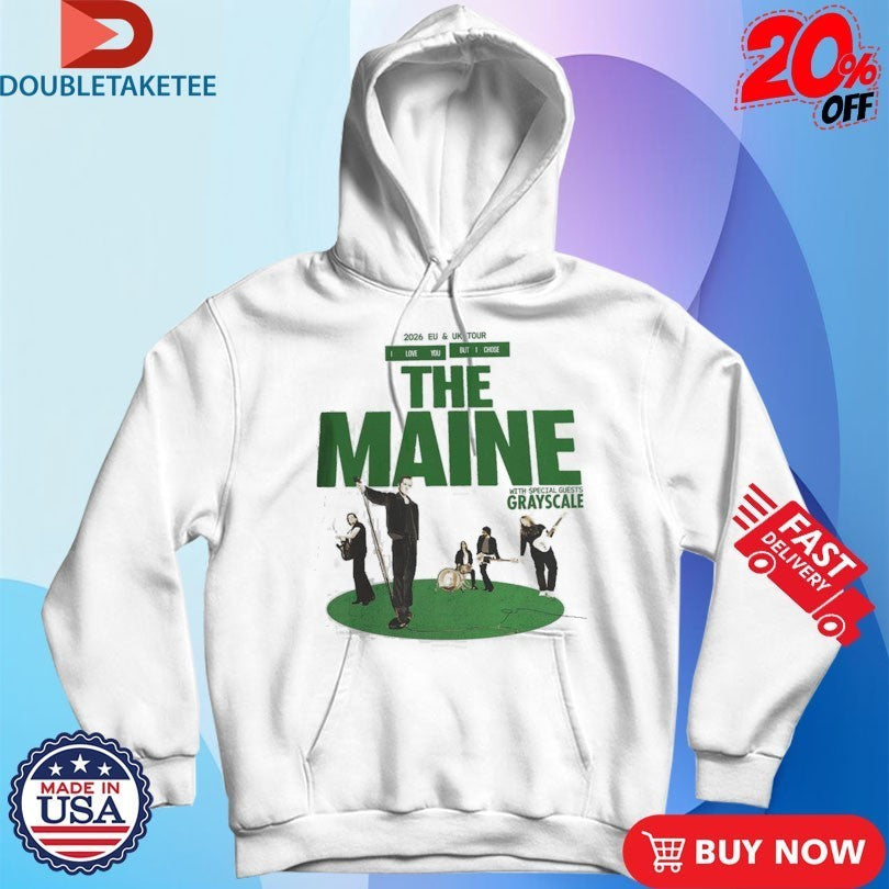 The Maine 2026 EU And UK Tour I Love You But I Chose Shirts