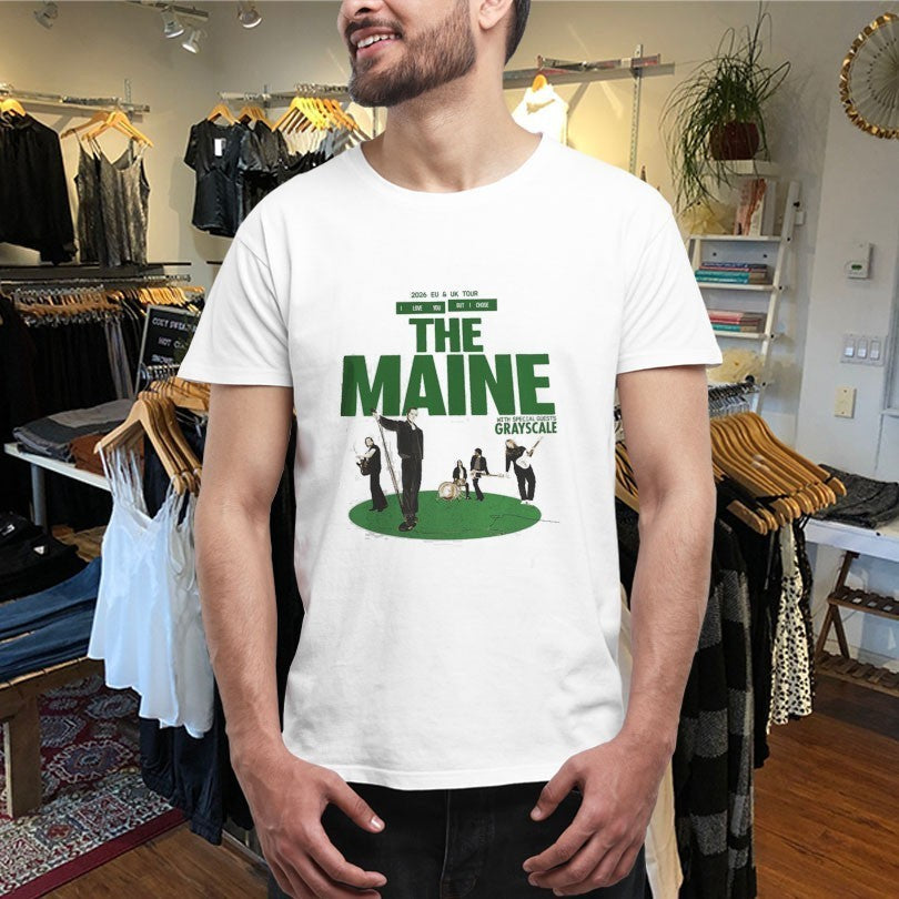 The Maine 2026 EU And UK Tour I Love You But I Chose Shirts