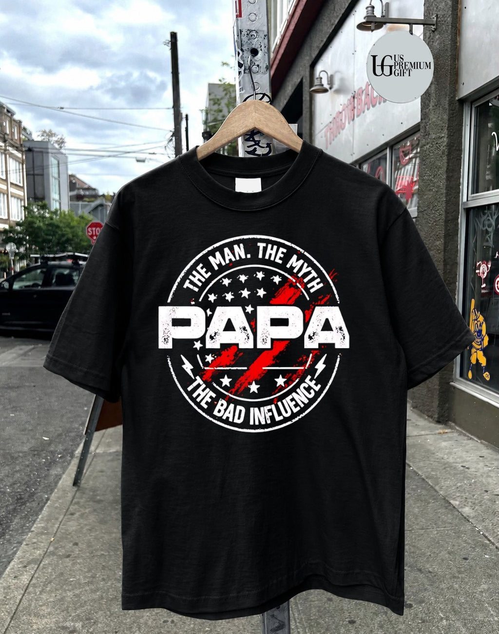 The Man the Myth Papa the Bad Influence logo shirt