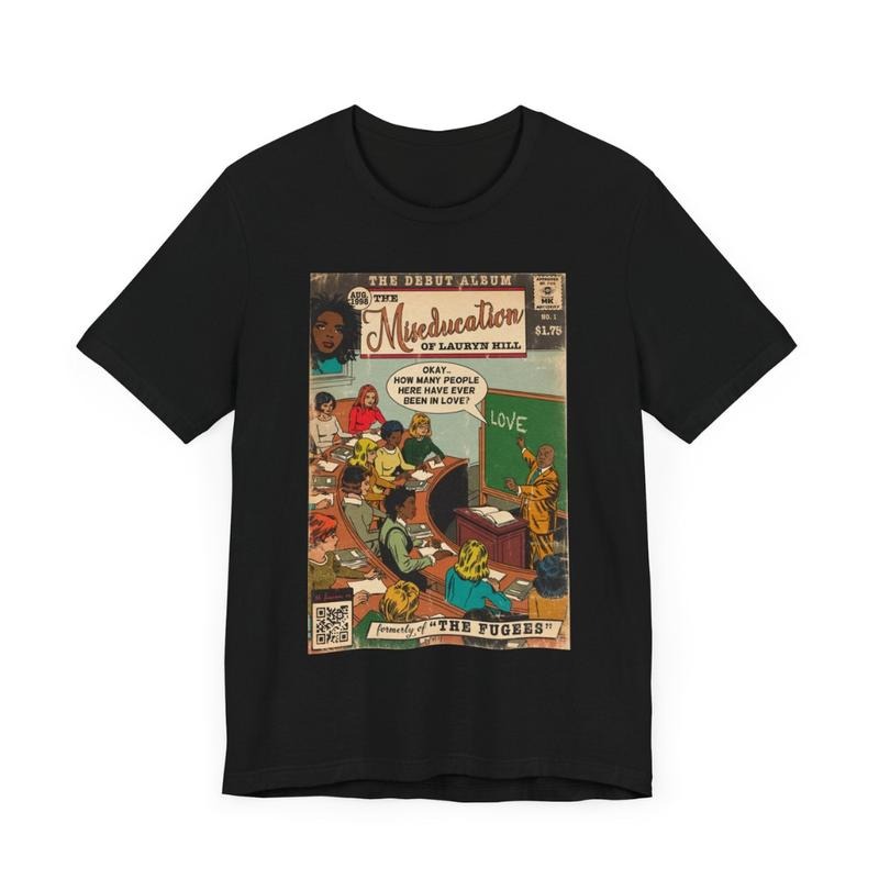 The Miseducation of Lauryn Hill Unisex t-shirt, fans Gift for men women Hoodie, Sweatshirt | UrbanDripWear.com