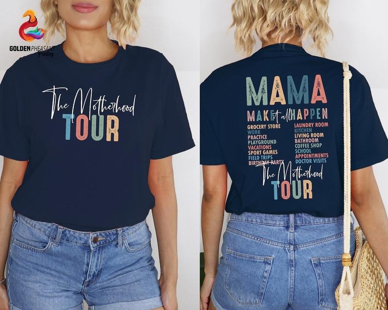 The Motherhood Tour Shirt, Gift For Mama, Motherhood Shirt, Mother's Day Shirt, Gift For Mama, Mom Life Shirt, Trendy...