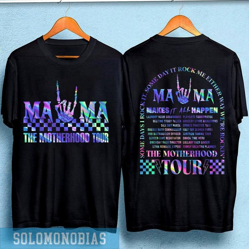 The Motherhood Tour Shirt, Some Days I Rock It Shirt, Some Days It Rocks Me Shirt, Mama Skeleton Shirt, Mom Shirt, Mama ...