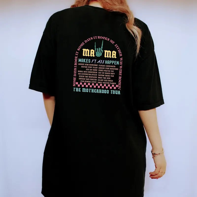 The Motherhood Tour T-Shirt, Some Days I Rock It T Shirt Hoodie, Sweatshirt | UrbanDripWear.com