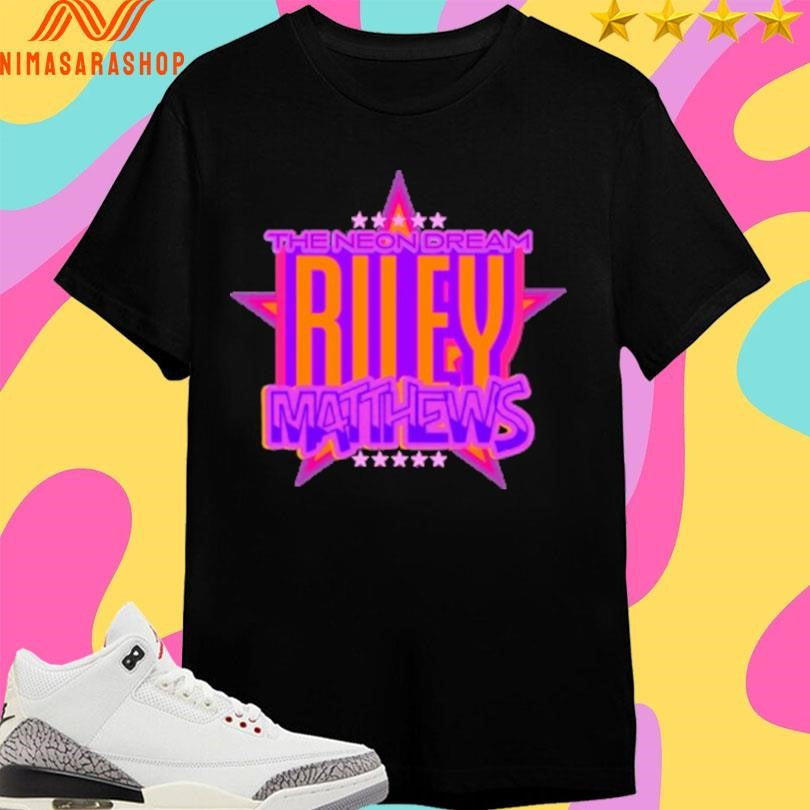 The Neon Dream Riley Matthews Shirts