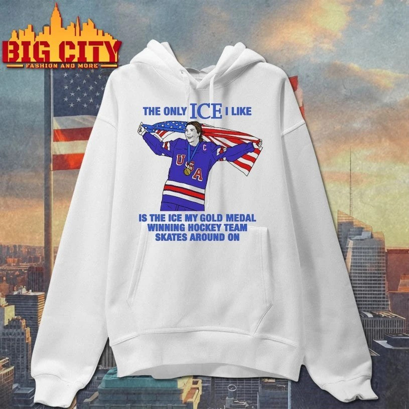 The Only Ice I Like Is The Ice My Gold Medal Winning Hockey Team Skates Around On t-shirt