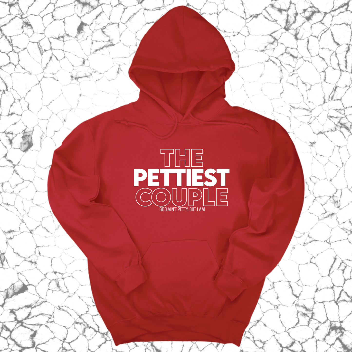 The Pettiest Couple Unisex Hoodie