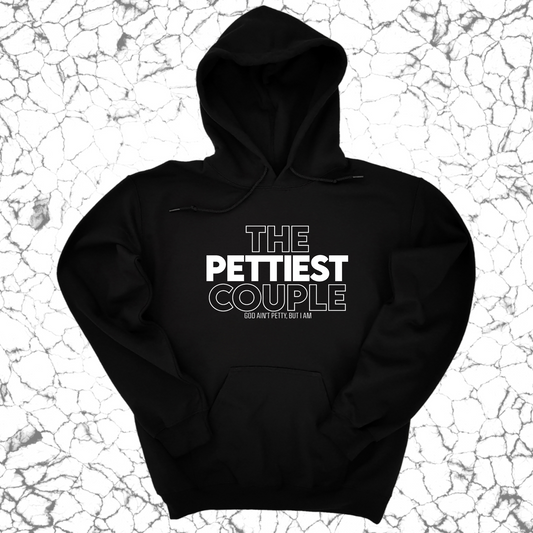 The Pettiest Couple Unisex Hoodie