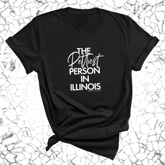 The Pettiest Person In Illinois Unisex Tee