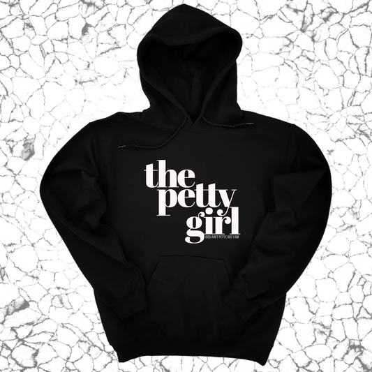 The Petty Girl Unisex Hoodie