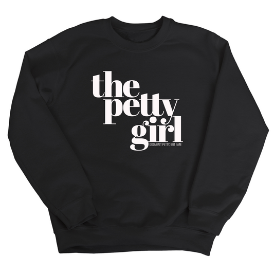 The Petty Girl Unisex Sweatshirt
